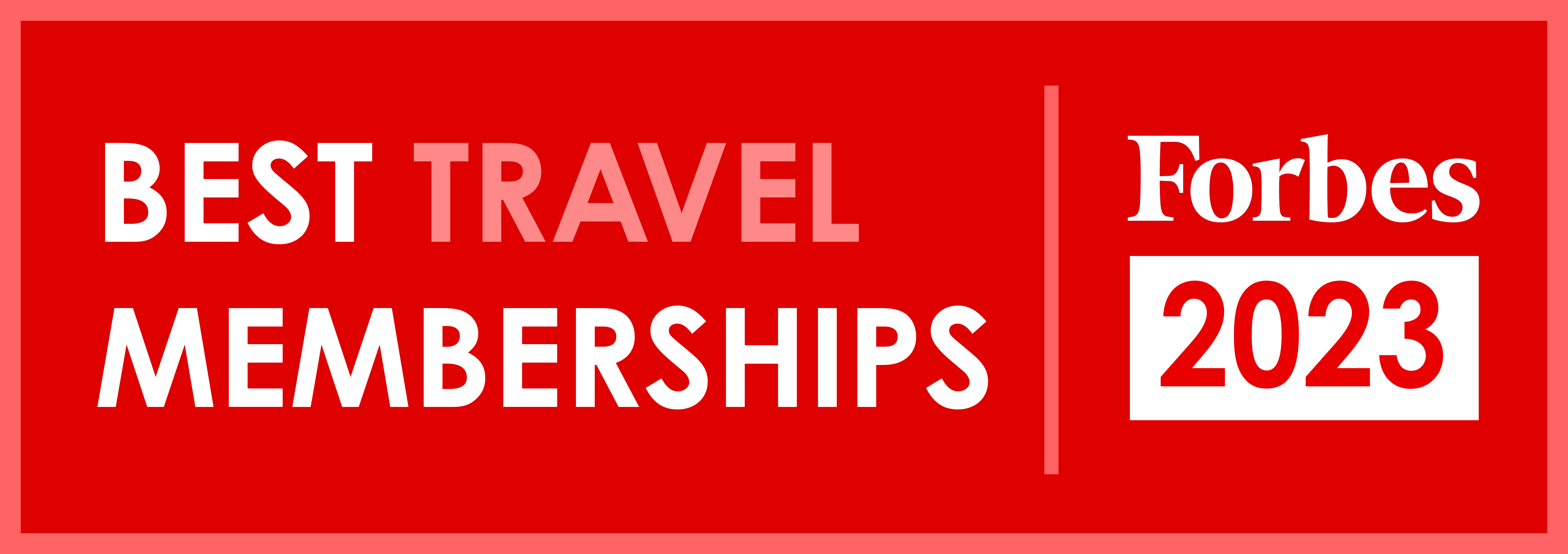 Forbes Best Travel Memberships